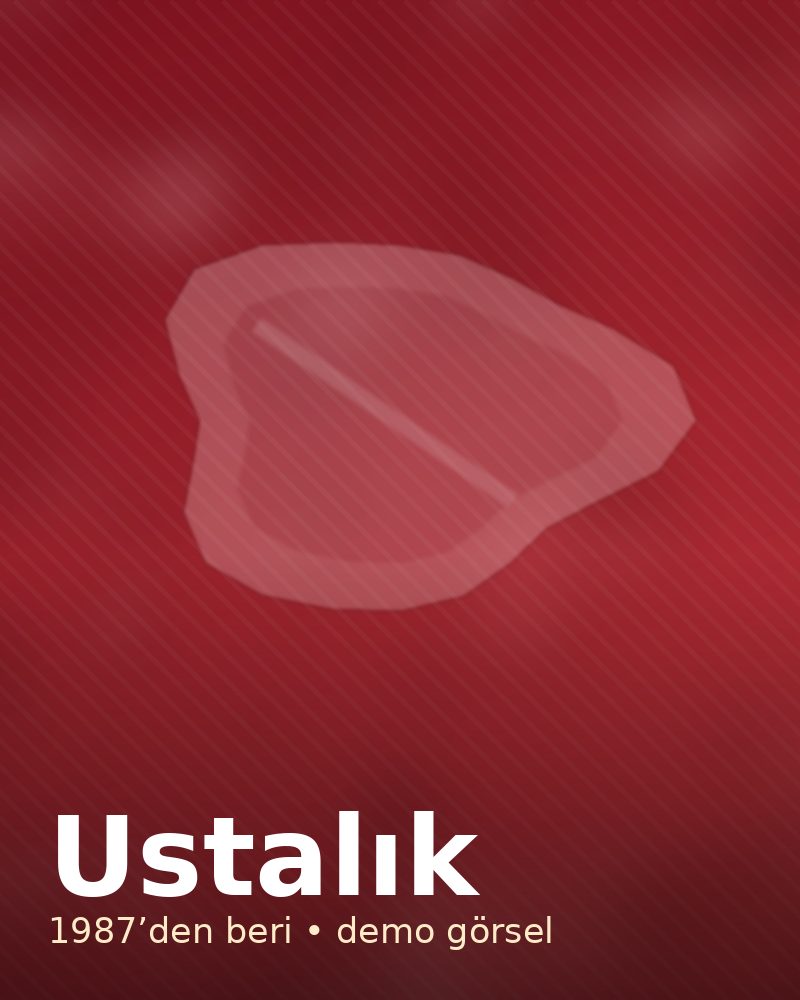 Üç Kuşaktır Aynı Titizlik
