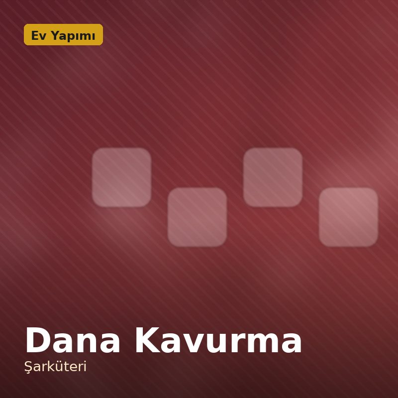 Dana Kavurma